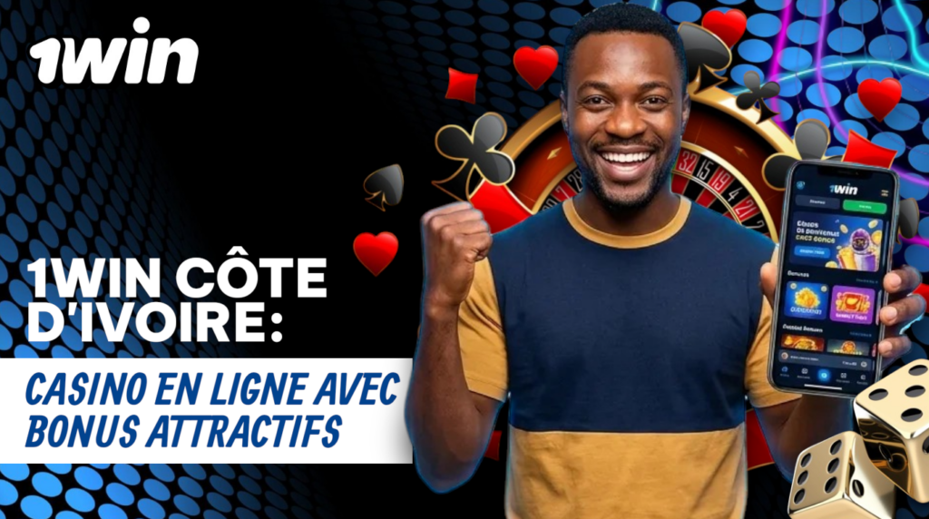 1win Casino Côte d'Ivoire Jouez en Ligne avec des Bonus Exclusifs
